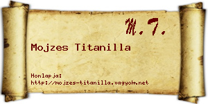 Mojzes Titanilla névjegykártya